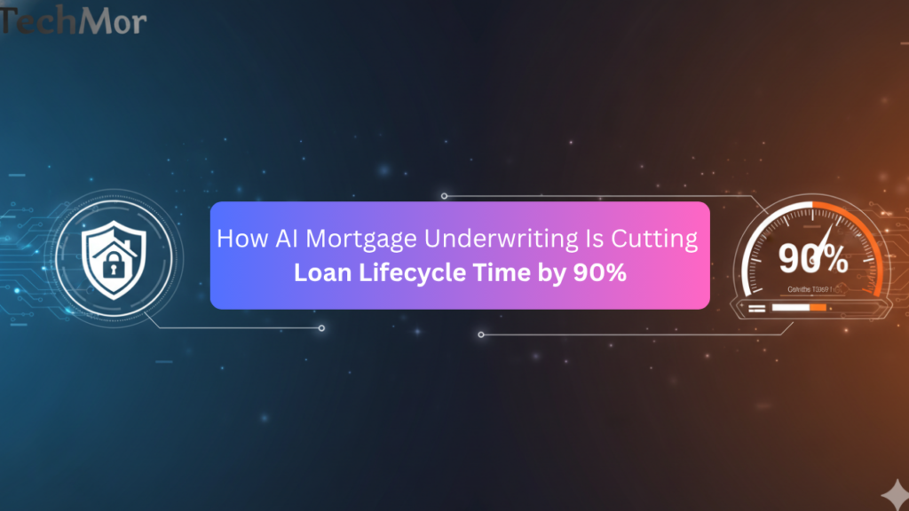 How AI Mortgage Underwriting Is Cutting
