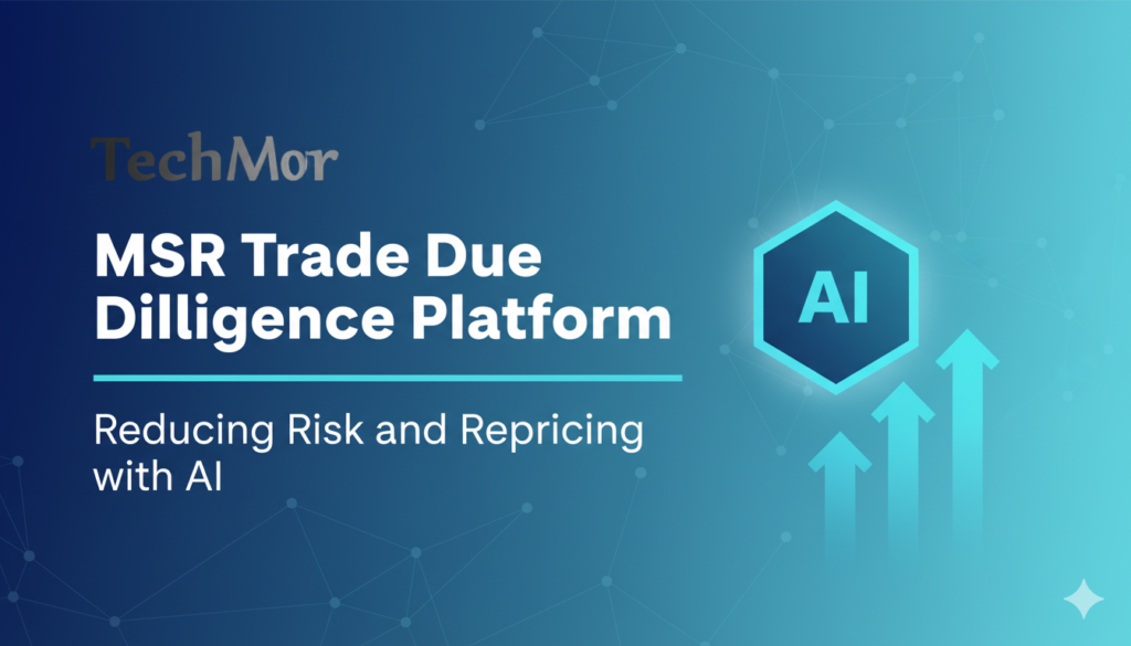 AI-Powered MSR Trade Due Diligence Platform